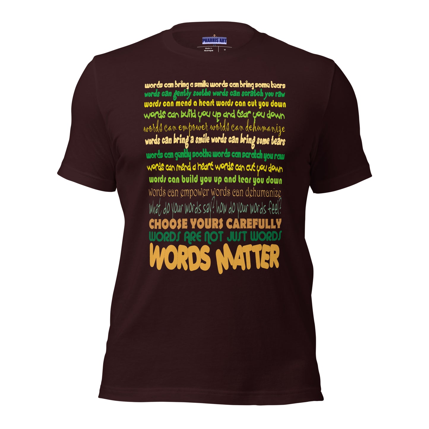 Words Matter Unisex T-Shirt