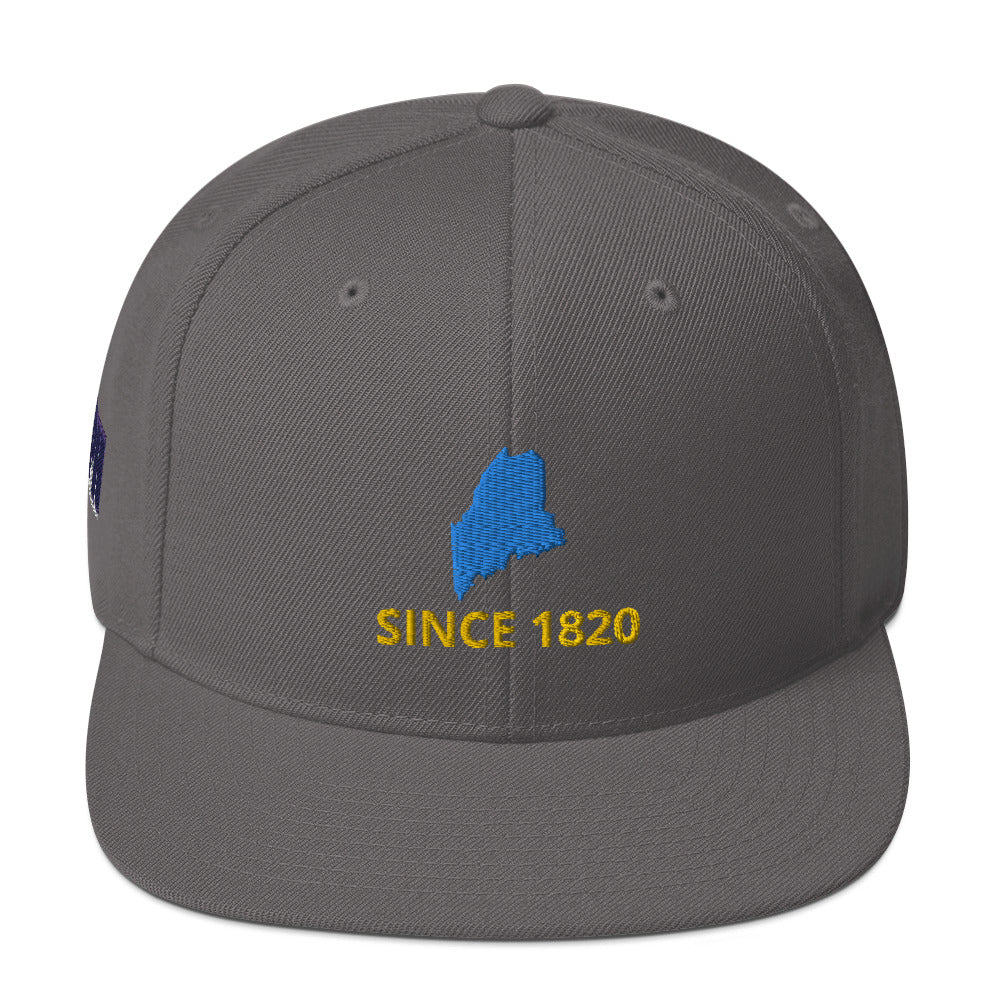 Maine Since 1820 Snapback Hat