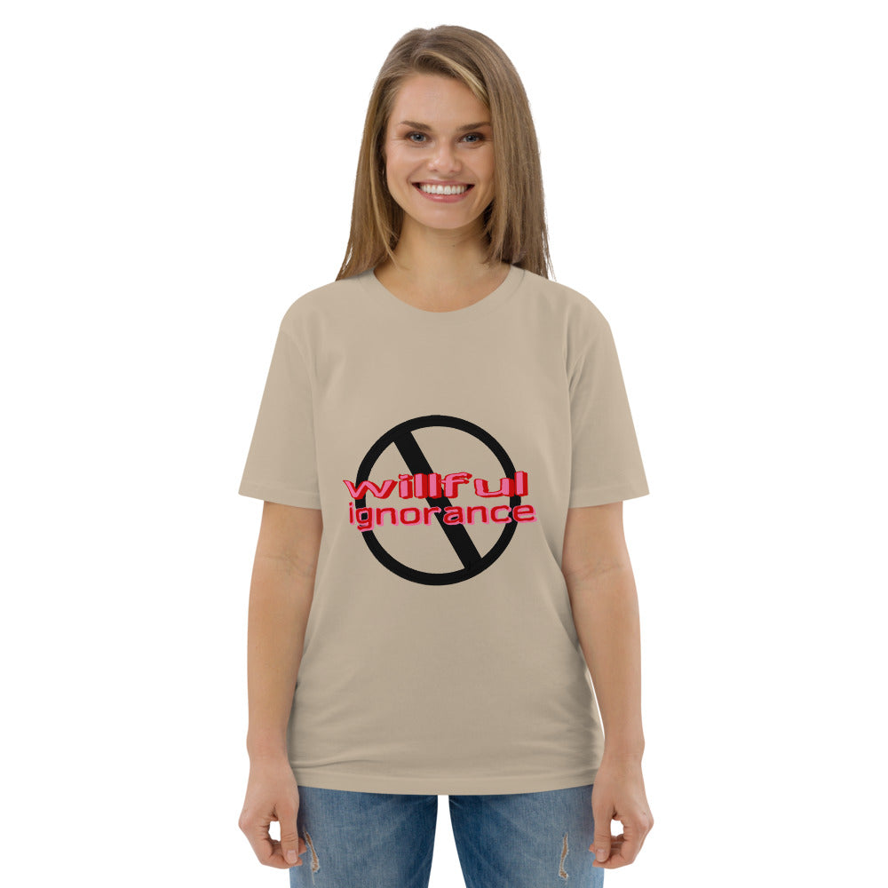 Ban Willful Ignorance (Pink) Organic Cotton Unisex T-Shirt