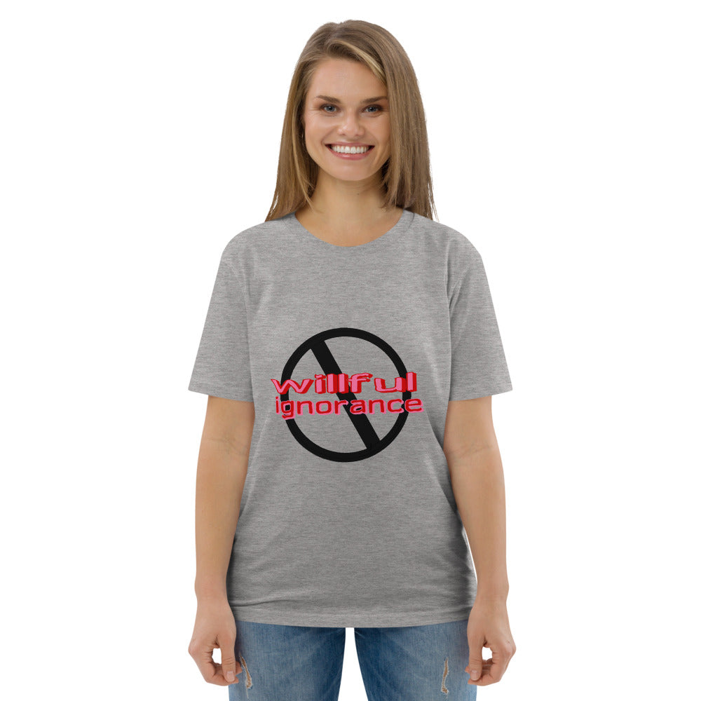 Ban Willful Ignorance (Pink) Organic Cotton Unisex T-Shirt