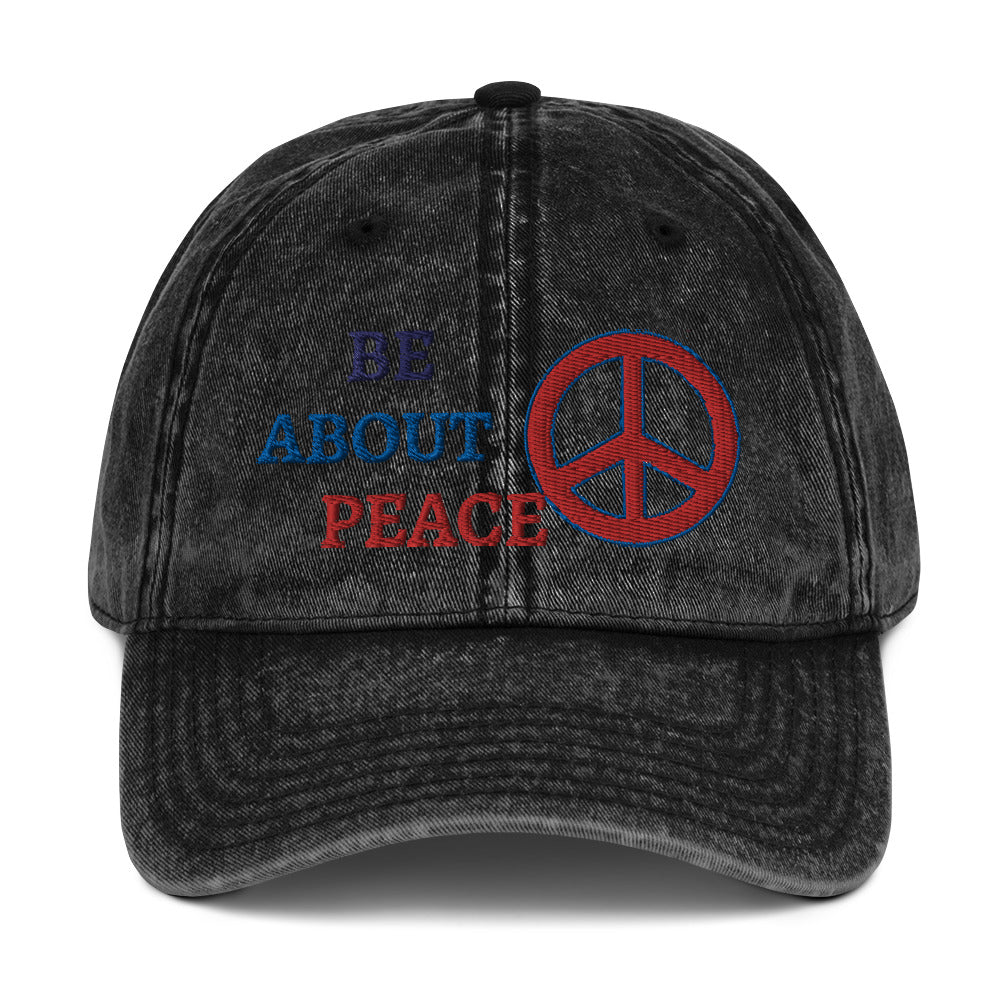 Be about Peace Vintage Cotton Twill Cap