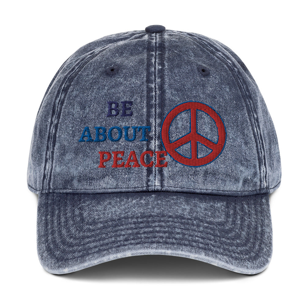 Be about Peace Vintage Cotton Twill Cap