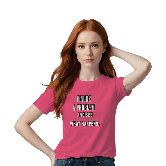 Ignore and See Unisex T-Shirt