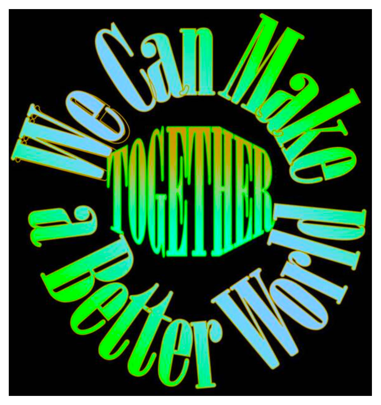 We Can Make a Better World Premium Poster