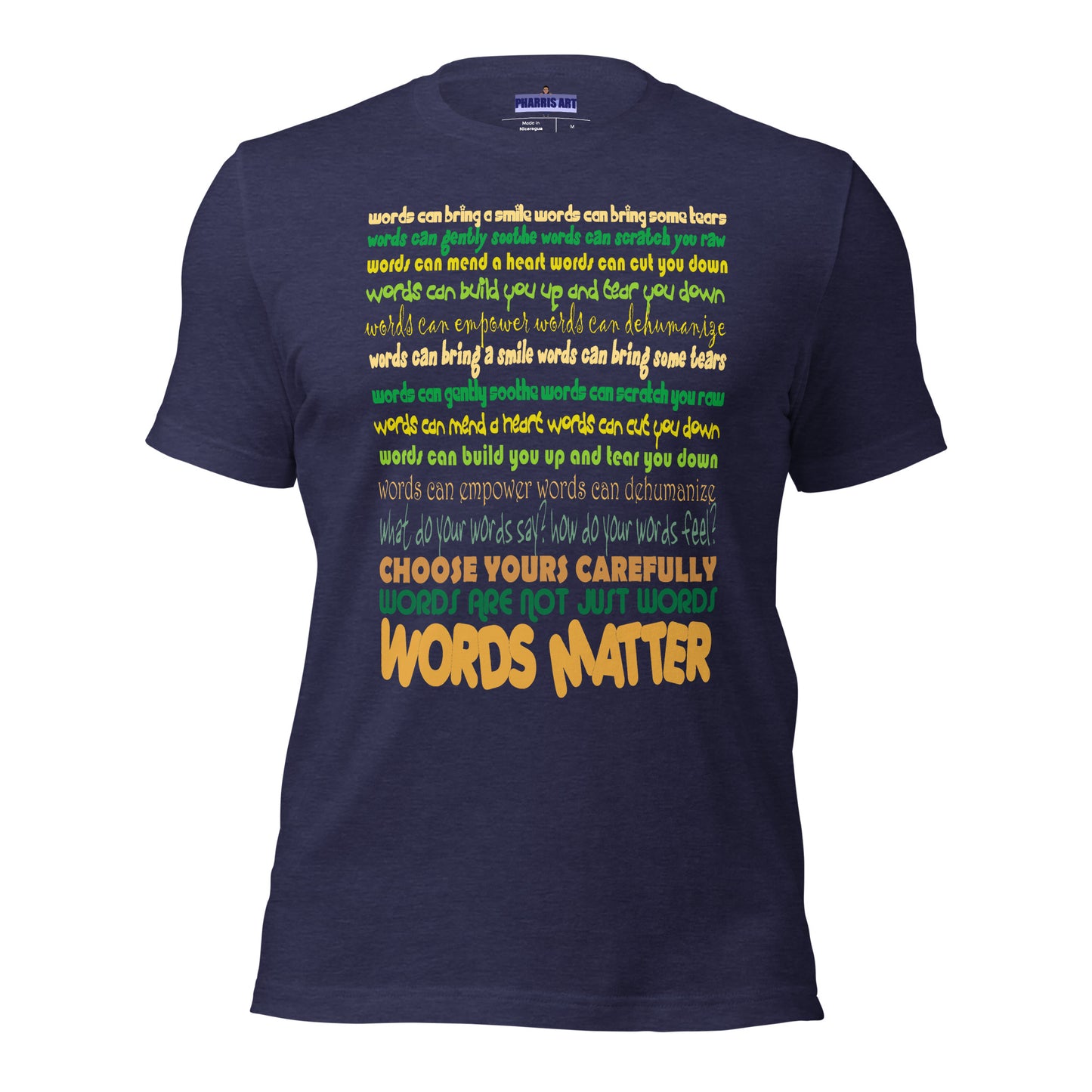 Words Matter Unisex T-Shirt