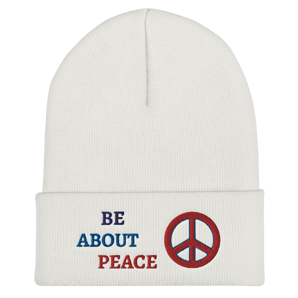 Be about Peace Cuffed Beanie