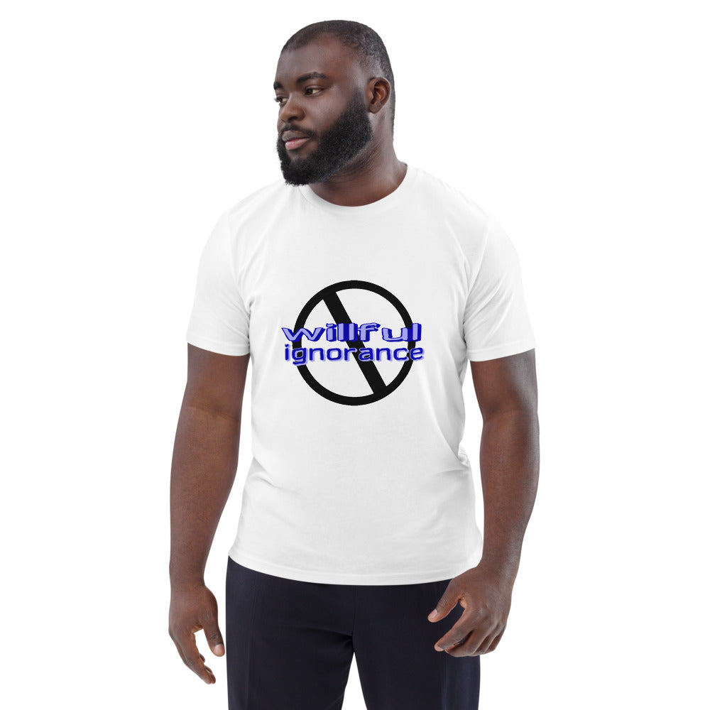 Ban Willful Ignorance (Blue) Organic Cotton Unisex T-Shirt