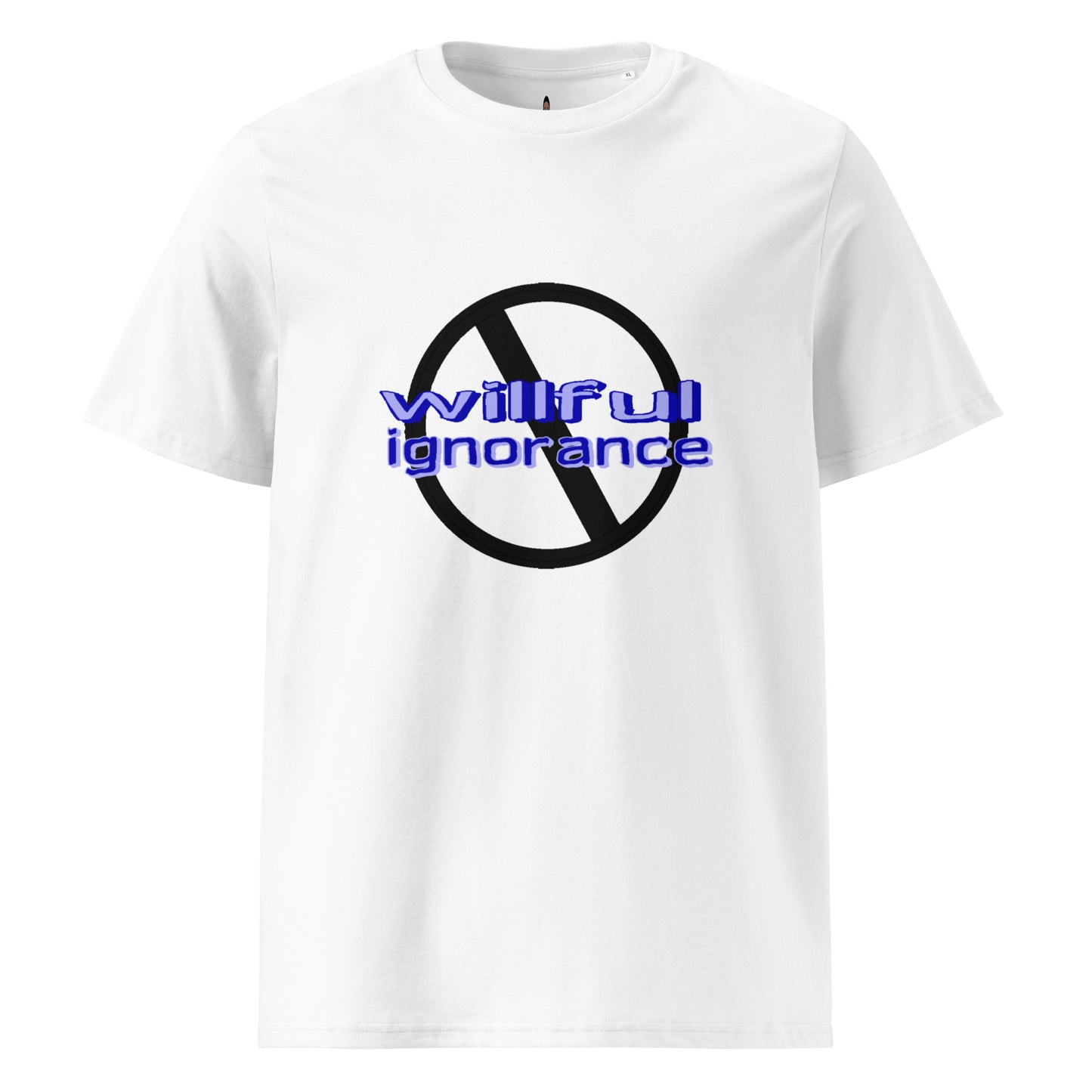 Ban Willful Ignorance (Blue) Organic Cotton Unisex T-Shirt