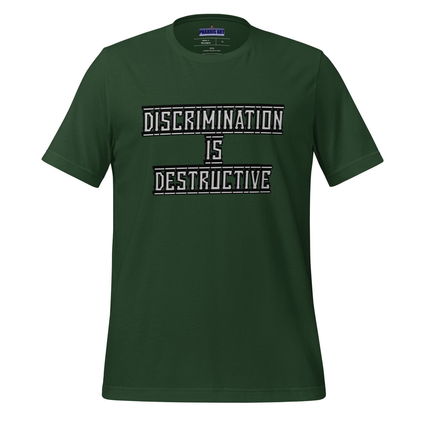 Discrimination Is Destructive Unisex T-Shirt