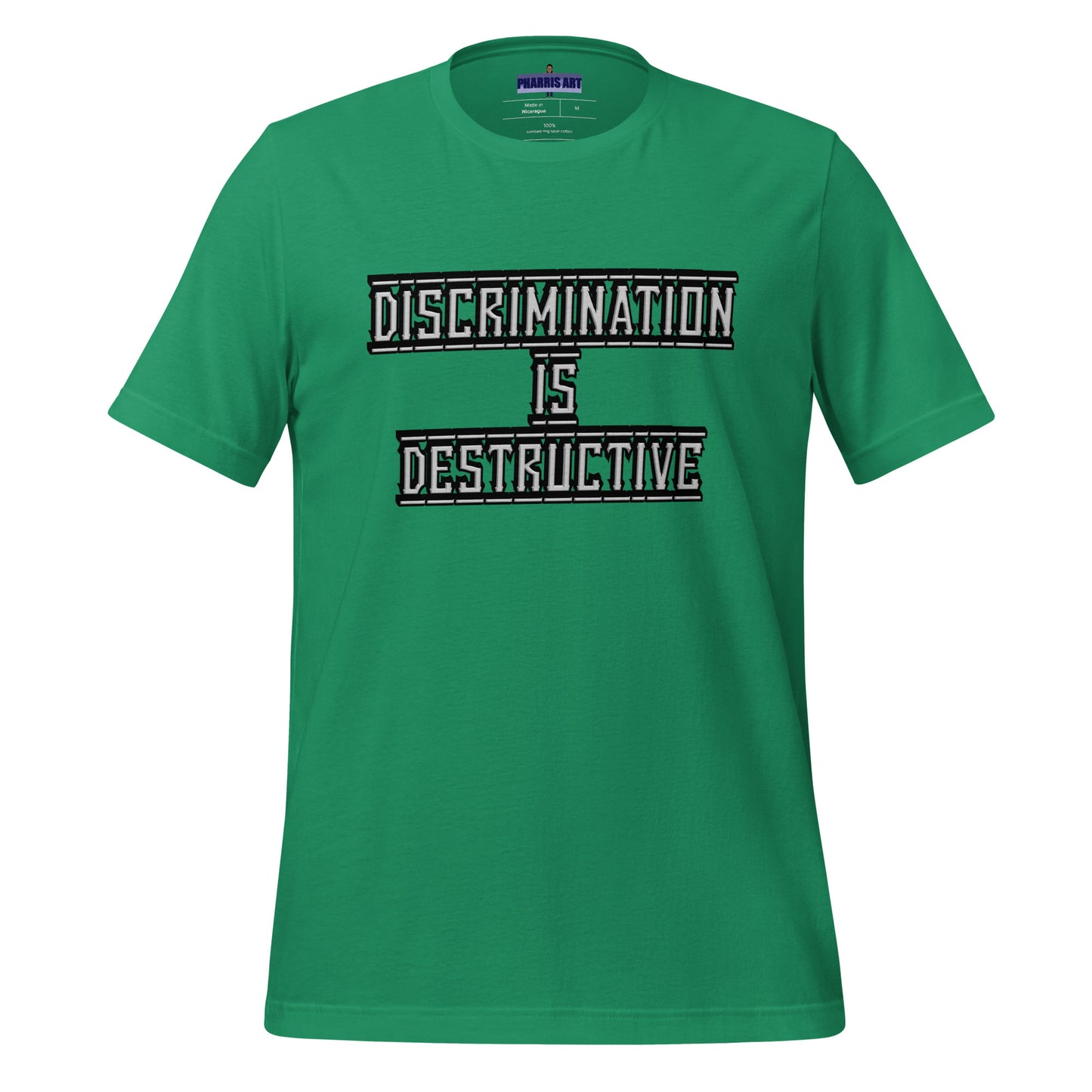 Discrimination Is Destructive Unisex T-Shirt