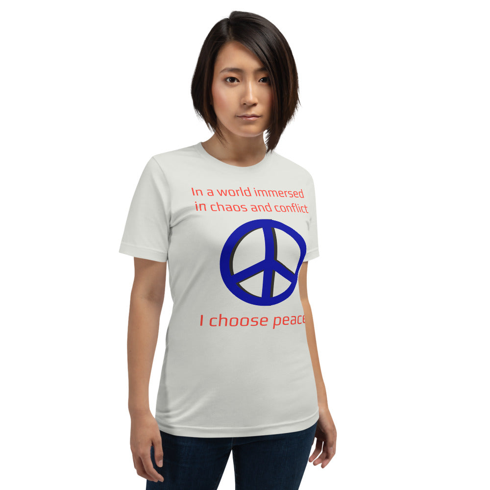 I Choose Peace Unisex T-Shirt