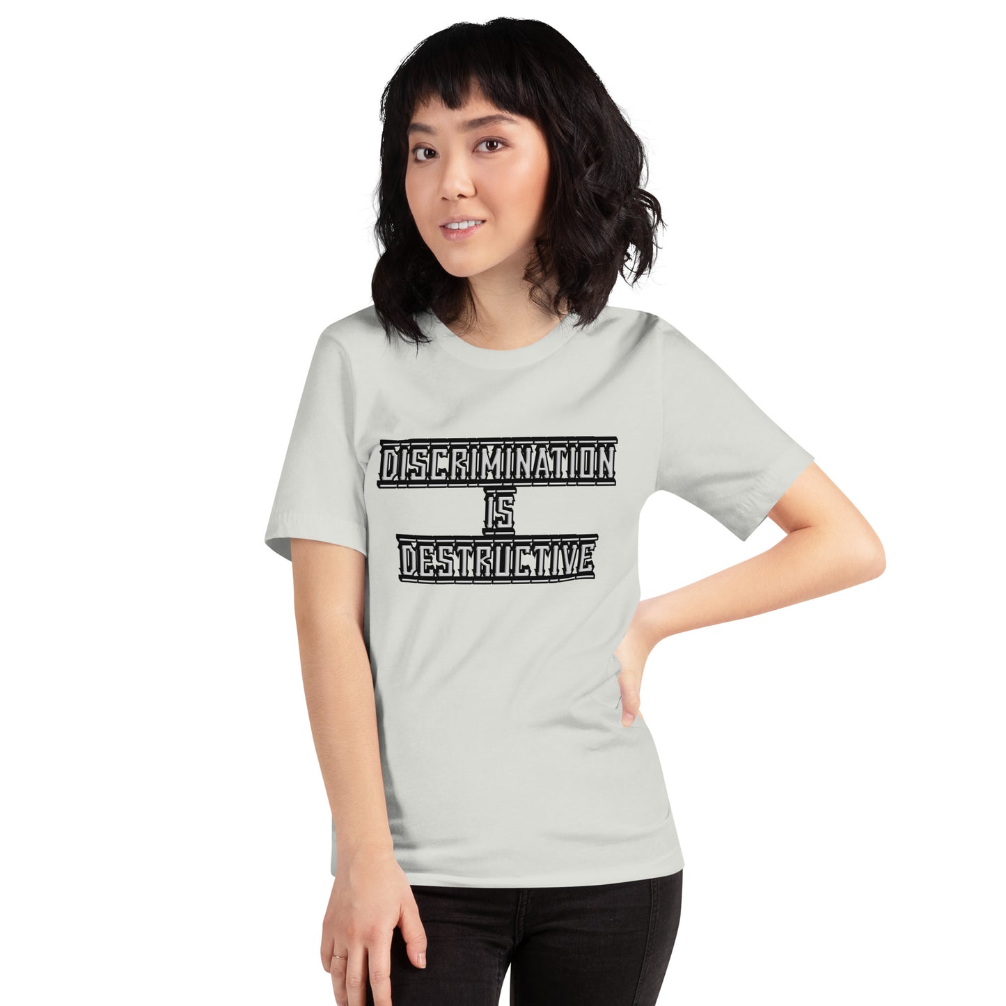 Discrimination Is Destructive Unisex T-Shirt