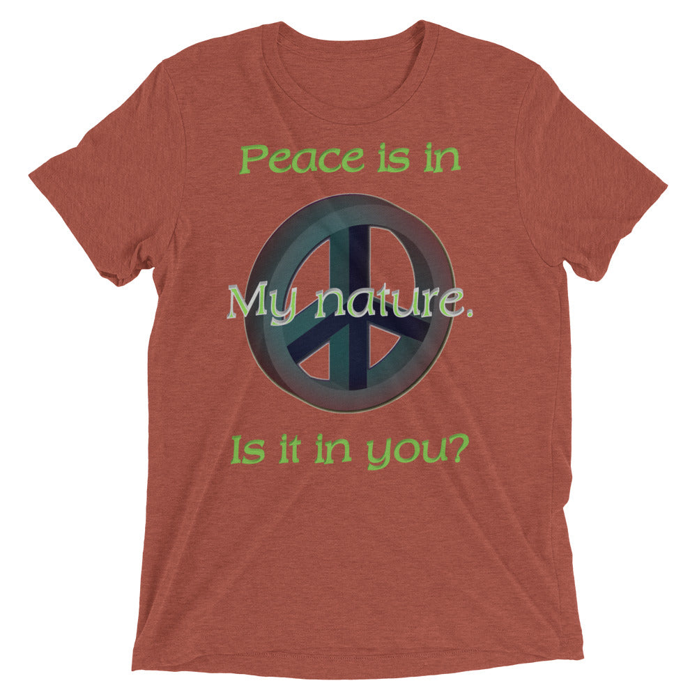 Peace Is in My Nature Unisex T-Shirt